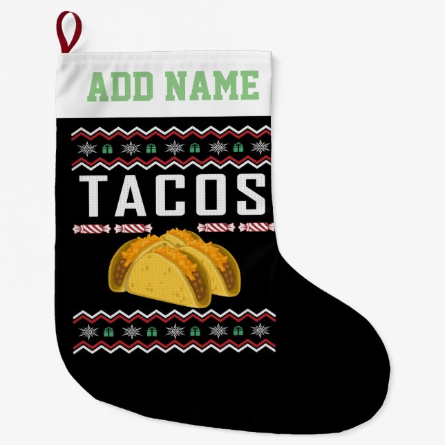 Personalisiert Tacos Ugly Christmas Sweater Großer Weihnachtsstrumpf (Vorderseite)