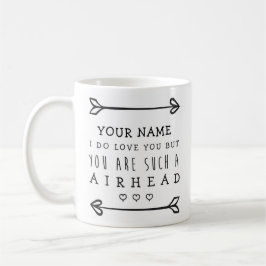 Personalisiert Valentines Funny Mug - Luftkopf Kaffeetasse