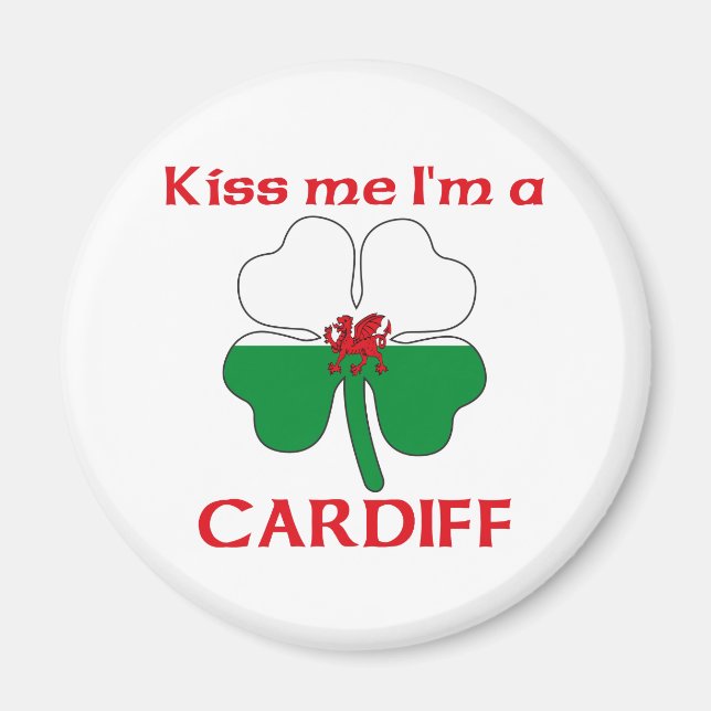 Personalisiert Walisisch Kiss Me I bin Cardiff Magnet (Vorne)