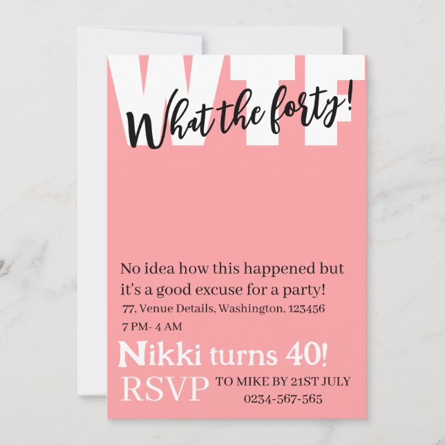 Personalisiert Was der vierzigste Geburtstag Einladung (Vorderseite)