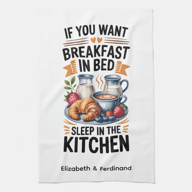 Personalisiert, wenn Sie das Frühstück in Bed... Geschirrtuch (Vertikal)