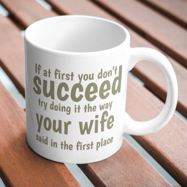 Personalisiert Wenn Sie zuerst nicht erfolgreich s Kaffeetasse (Personalized If at first you don't succeed Coffee Mug by Ricaso. Add your own text to this funny mug)