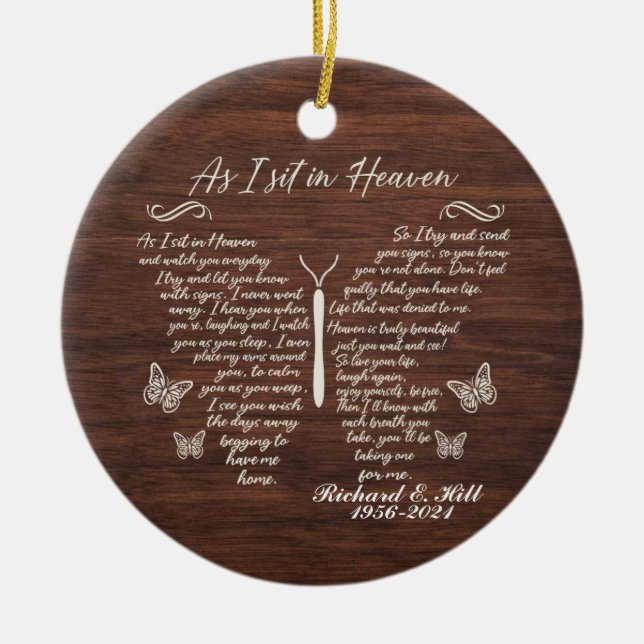 Personalisiert, wie ich mich im Himmel Weihnachtss Keramik Ornament (Vorne)