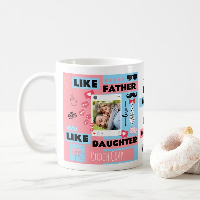 Personalisiert "Wie Vater wie Tochter, Oh Mist" Kaffeetasse (Mit Donut)