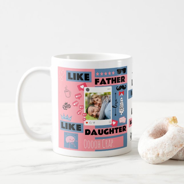Personalisiert "Wie Vater wie Tochter, Oh Mist" Kaffeetasse (Mit Donut)