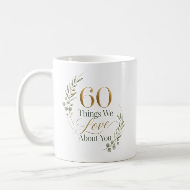 Personalisierte 60 Dinge, die wir an dir lieben Kaffeetasse (Links)
