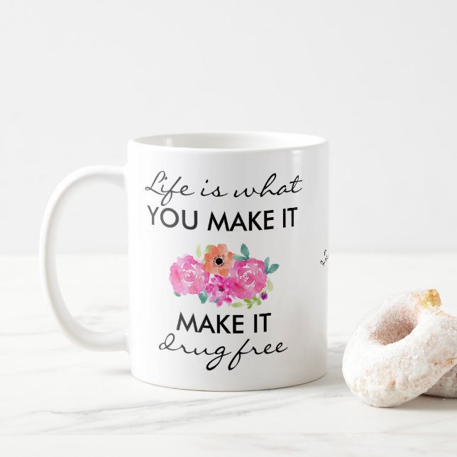 Personalisierte Anti-Drug-Slogan Farbige Blume Kaffeetasse (Mit Donut)