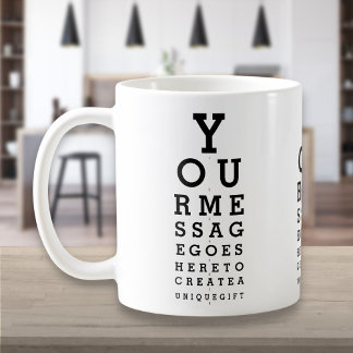 Personalisierte Botschaft Lustige Augenoptiker-Taf Kaffeetasse