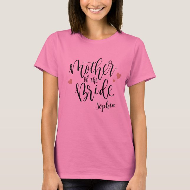 Personalisierte Brautparty Mutter der Braut T-Shirt (Vorderseite)