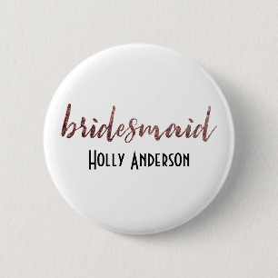 Personalisierte Bridesmaid Rose Gold Glitzer 2 Button