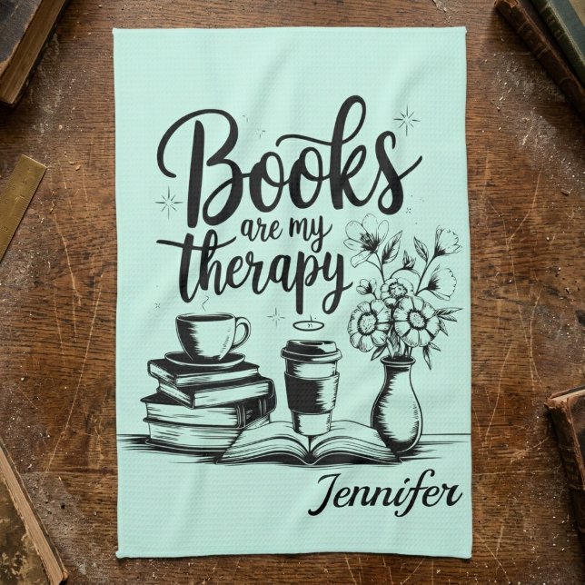 Personalisierte Bücher sind mein Therapie-Buchwürm Geschirrtuch (Books are my therapy kitchen towel.)