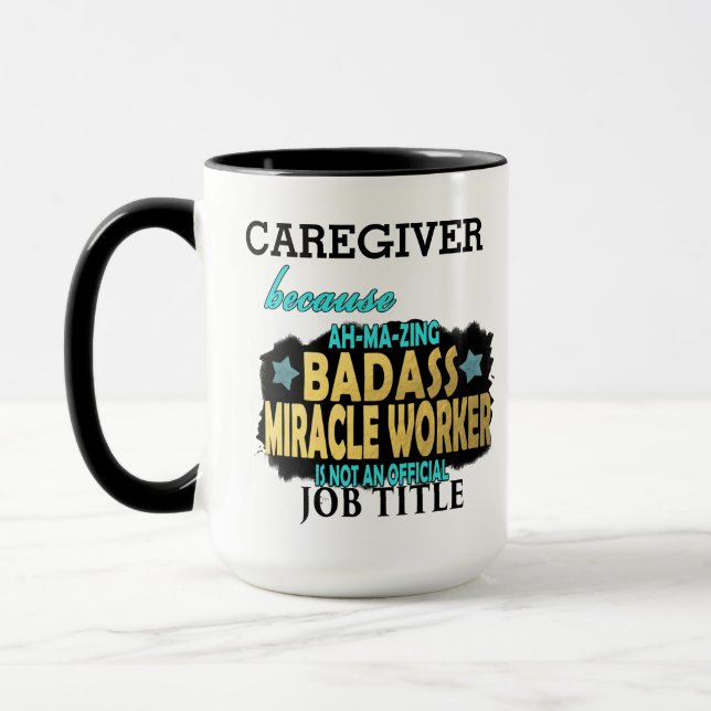 PERSONALISIERTE CAREGIVER Badass Tasse (Links)