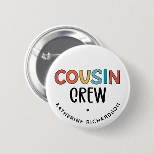 Personalisierte Cousin Crew Matching Cousin Gesche Button