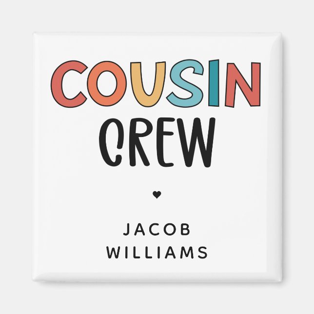 Personalisierte Cousin Crew Matching Cousin Gesche Magnet (Vorne)