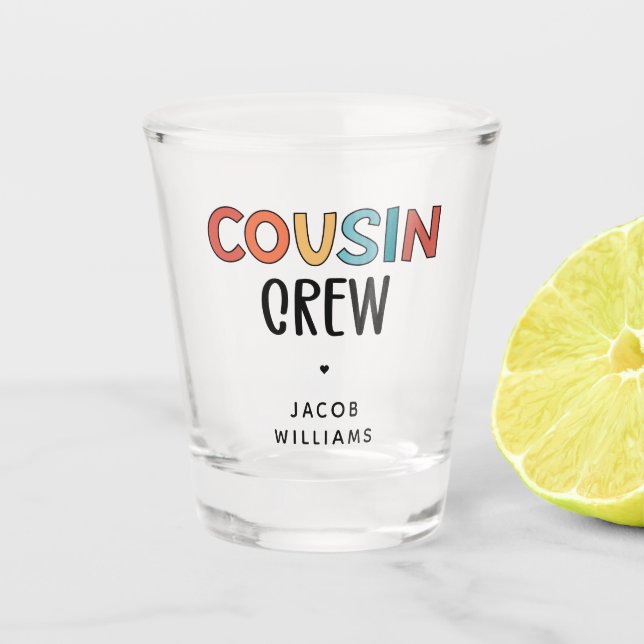 Personalisierte Cousin Crew Matching Cousin Gesche Schnapsglas (Vorderseite)