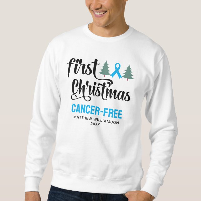 Personalisierte ERSTE CHRISTMAS Prostatakrebs kost Sweatshirt (Vorderseite)