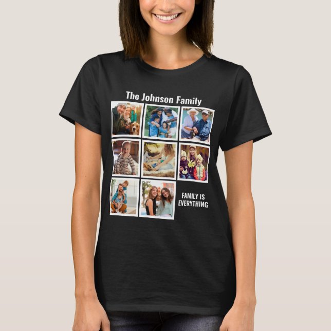 Personalisierte Familie ist alles FotoCollage T-Shirt (Vorderseite)