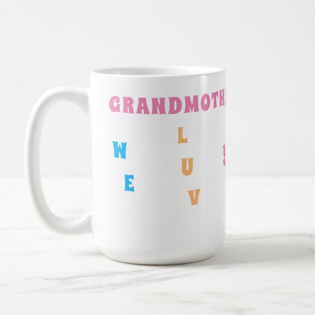 Personalisierte Farben Wir Liebe Sie Großmutter Kaffeetasse (Links)