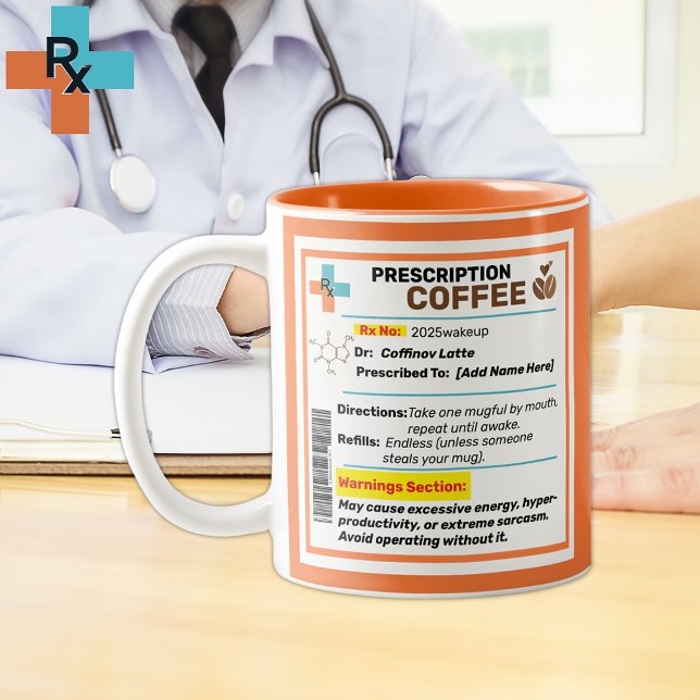 Personalisierte Funny Prescription Kaffee Tasse (Funny prescription Coffee Mug Customized, Personalize this Coffee Mug For Doctors, Coffee Lovers. )