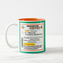 Personalisierte Funny Prescription Kaffee Tasse