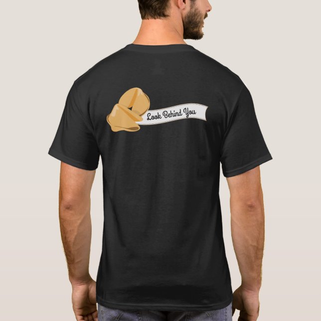 Personalisierte Glückskekse, schauen Sie hinter si T-Shirt (Rückseite)