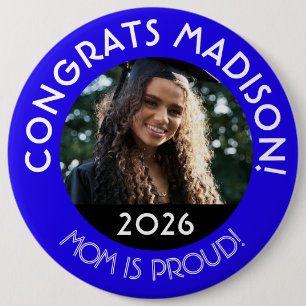 Personalisierte Glückwunsch Grad Foto Mama Proud B Button