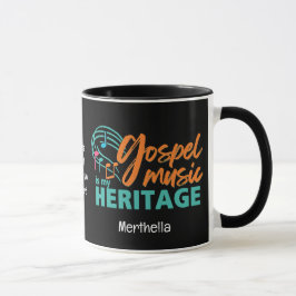 Personalisierte GOSPEL MUSIK IST MEIN ERBE Tasse