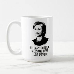 Personalisierte Hillary Clinton Kaffeetasse