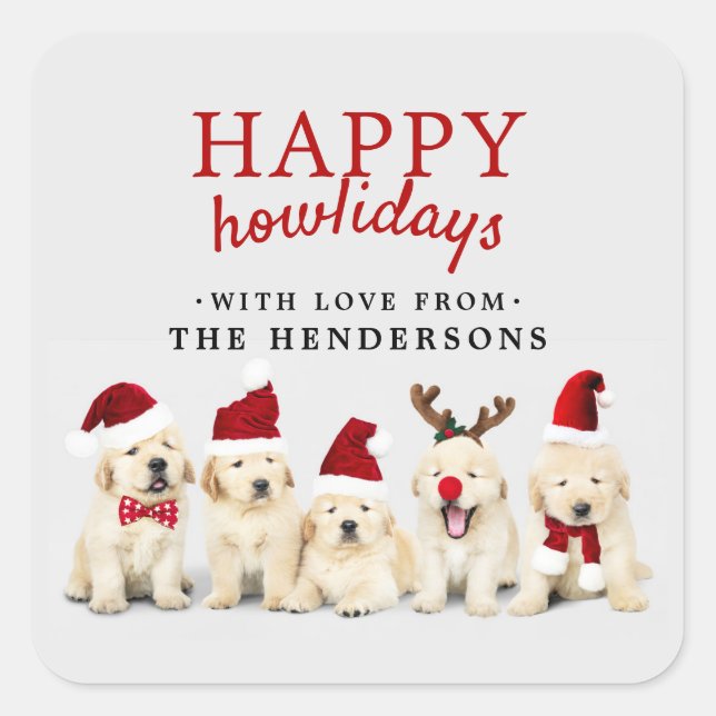 Personalisierte Hunde Happy Howlidays Weihnachten Quadratischer Aufkleber (Vorderseite)