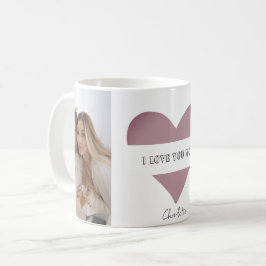 Personalisierte "I Liebe You Mama" Tasse mit Herz