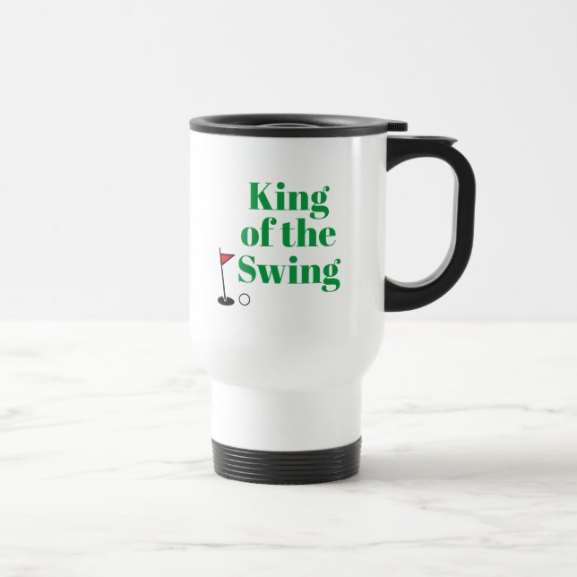 Personalisierte "King of the Swing"-Tasse Reisebecher (Rechts)