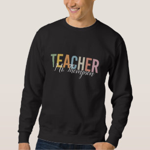 Personalisierte Lehrererkennungs- Zurück zur Schul Sweatshirt