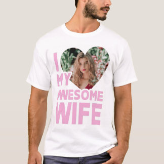 Personalisierte Liebe meiner Ehefrau mit benutzerd T-Shirt