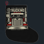 Personalisierte LKWing 18 Rad BIG RIG LKW Großer Weihnachtsstrumpf<br><div class="desc">Personalisiert Achtzehn Roller Trucker Big Rig Semi Truck Trucking Company Design - Mit Ihrem Namen und individuellem Text!</div>