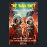 Personalisierte Mars Science Fiction Film Poster<br><div class="desc">Bereiten Sie sich mit unserem "Customizable Movie Poster aus den 1960er Jahren Sci-Fi Mars Adventure Movie Poster" auf eine großartige interstellare Reise vor. In diesem zeitgenössischen filmischen Meisterwerk sind Sie nicht nur ein Zuschauer - Sie sind der Star! Dieses Poster ist Ihr Portal zu einem Retro-futuristischen Mars Abenteuer, und Sie...</div>