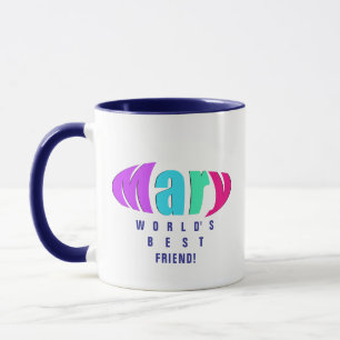 Personalisierte "Mary" Beste Mama und Freundlichke Tasse