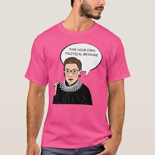 Personalisierte Mitteilung Ruth Bader Ginsburg T-Shirt (Vorderseite)
