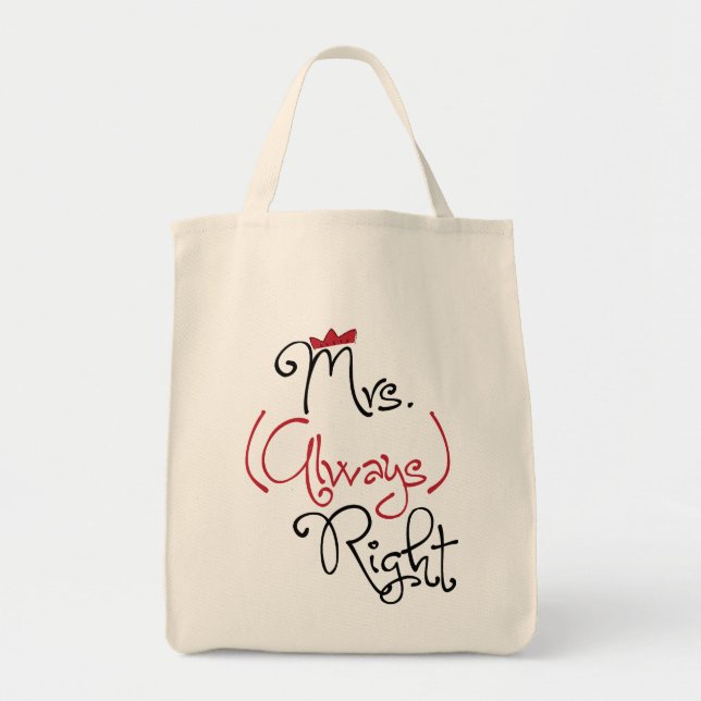 Personalisierte Mrs Always Right Bag Tragetasche (Vorne)