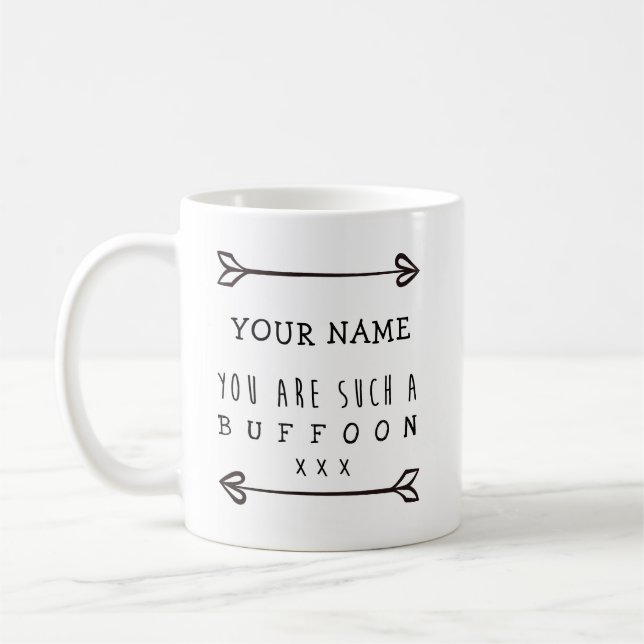 Personalisierte Mug - Buffoon - Funny Mug Tasse (Links)