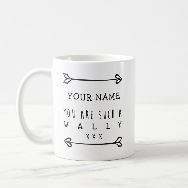 Personalisierte Mug - Wally - Funny Mug Kaffeetasse (Links)