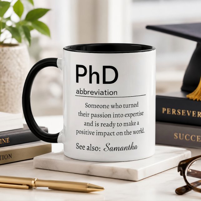Personalisierte PhD-Definition Doktor-Abschlussfei Tasse (Von Creator hochgeladen)