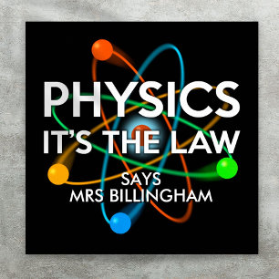 Personalisierte Physik Es ist das Gesetz Wissensch Poster