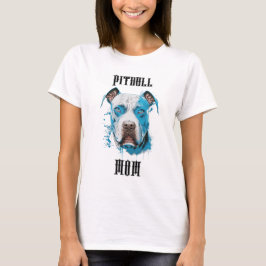 Personalisierte Pitbull-Mama T-Shirt