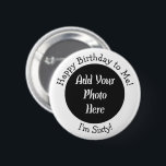 Personalisierte Schaltfläche für 60. Geburtstag Button<br><div class="desc">Benutzerdefinierte 60. Geburtstags-Foto-Party-Supplies oder -Favoriten - Hinzufügen von Pinbackschaltflächen für Bilder oder Bilder.</div>