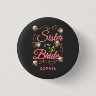 Personalisierte Schwester der Bachelorette Button
