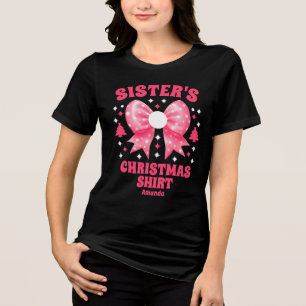 Personalisierte Schwester Weihnachten Pink Bow Shi Tri-Blend Shirt