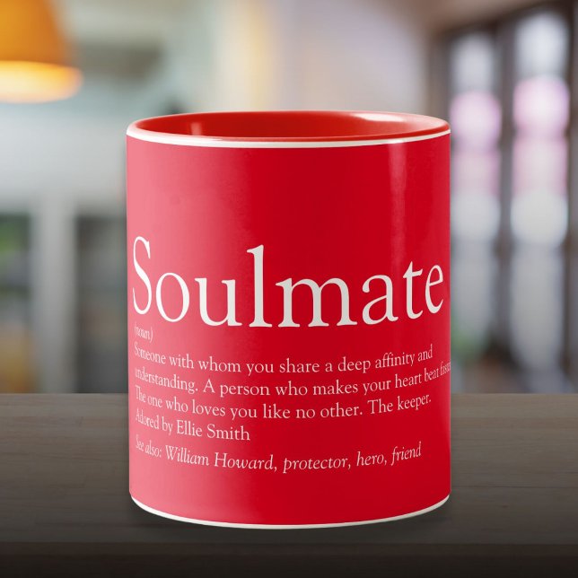 Personalisierte Seelenverwandtschaft Definition Ro Zweifarbige Tasse (Personalized Soulmate Definition Romantic Red Two-Tone Coffee Mug)