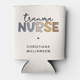 Personalisierte Trauma Nurse Trauma Pflegegeschenk Dosenkühler