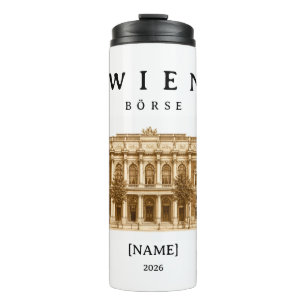 Personalisierte Wien Börse Name & Jahr Thermosbecher