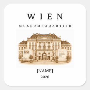 Personalisierte Wien Museumsquartier Name & Jahr Quadratischer Aufkleber